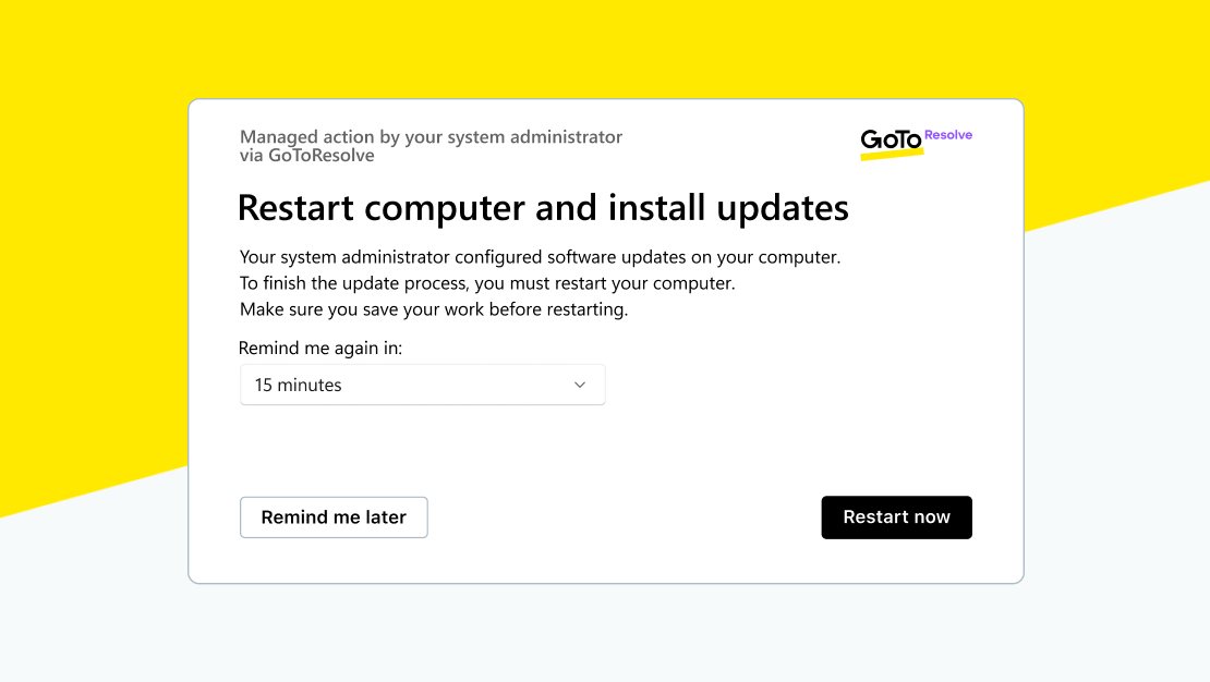 Schermweergave van geautomatiseerd GoTo Resolve-bericht dat de gebruiker vraagt om updates te installeren en de computer opnieuw op te starten.